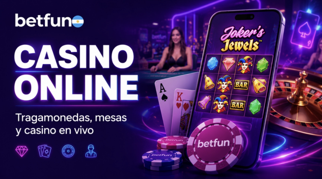 Casino online de Betfun con tragamonedas, juegos de mesa y casino en vivo desde una misma cuenta